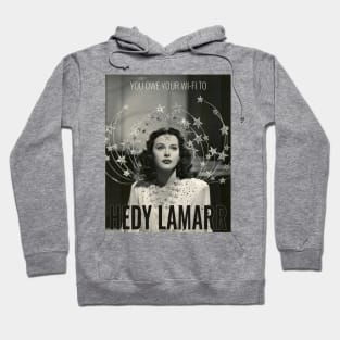 You Owe Your Wi-Fi to Hedy Lamarr Hoodie